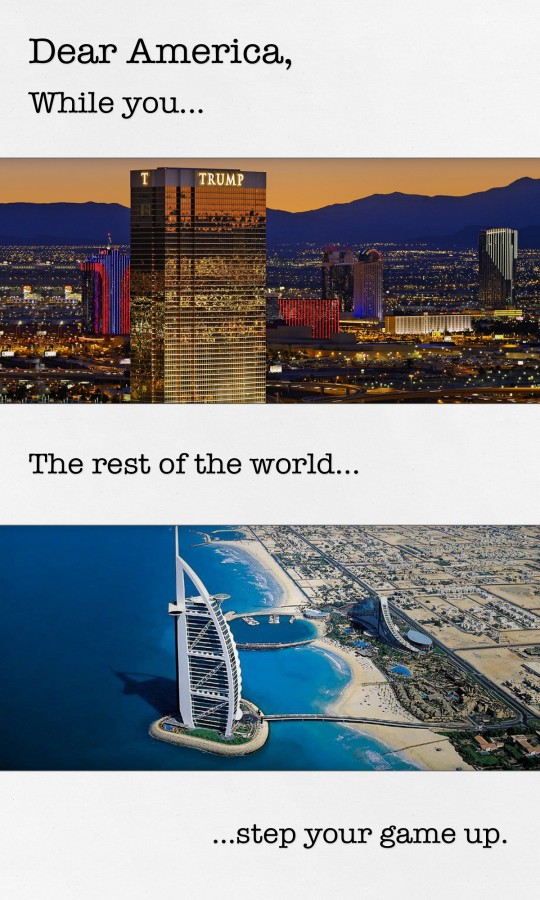 Dear America - Vegas v Dubai Dear America - Vegas v Dubai